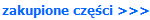 zakupione czci >>>